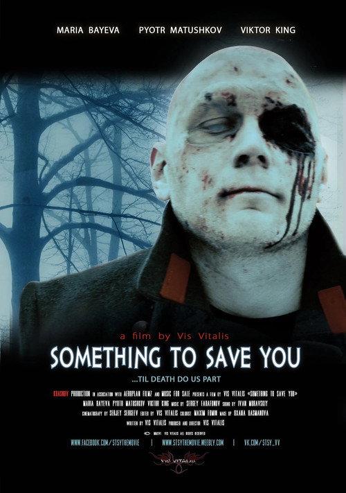 Something to Save You 2018 official movie poster
