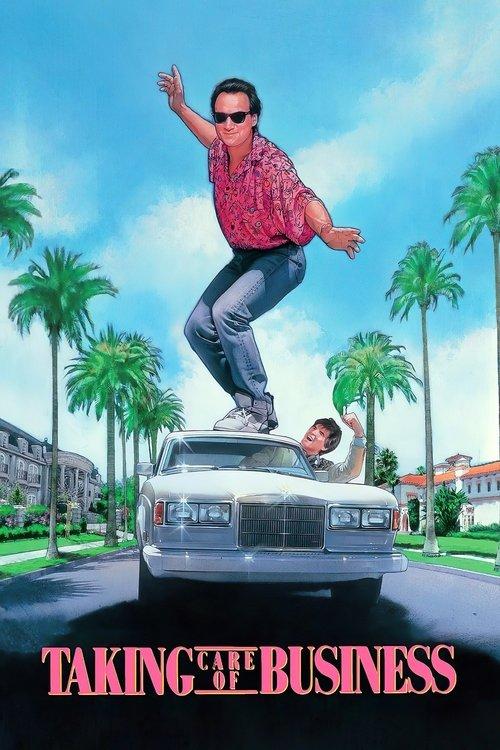 Taking Care of Business 1990 official movie poster