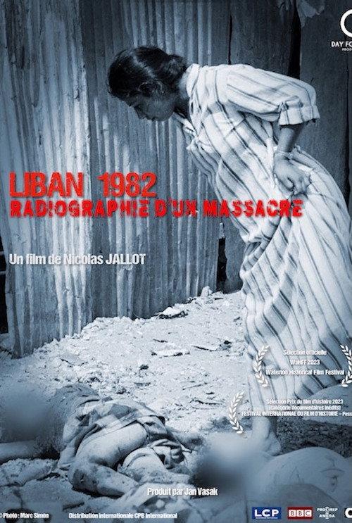 Lebanon 1982 - X-ray of a massacre 2023 official movie poster