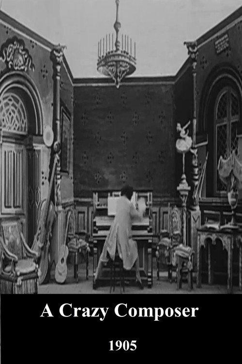 A Crazy Composer 1905 official movie poster