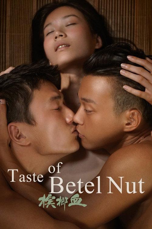 The Taste of Betel Nut 2017 official movie poster