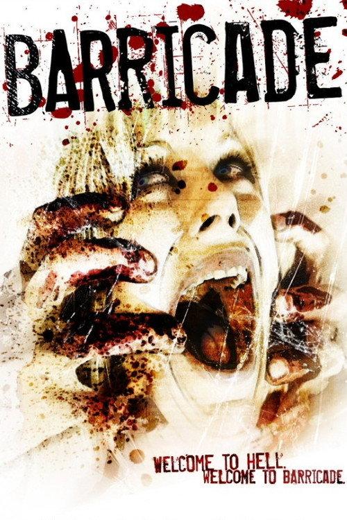 Barricade 2007 official movie poster