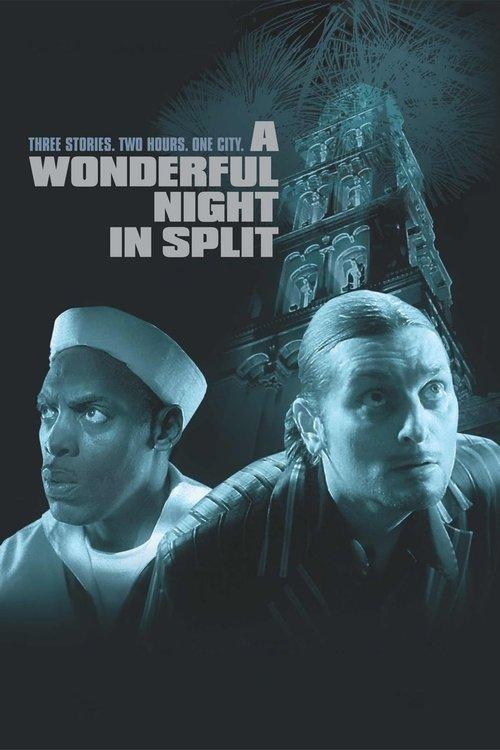 A Wonderful Night in Split 2004 official movie poster