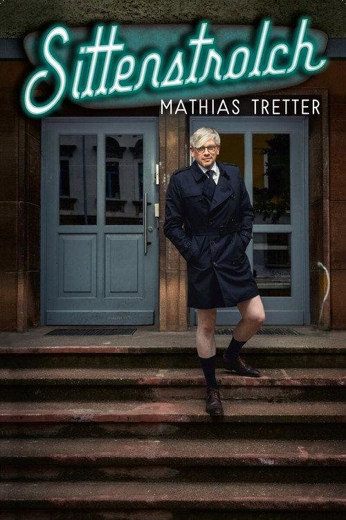 Mathias Tretter - Sittenstrolch 2021 official movie poster