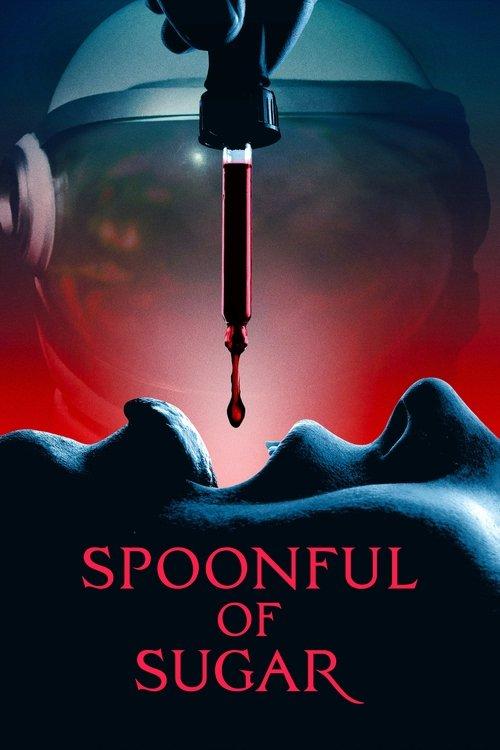 Spoonful of Sugar 2022 official movie poster