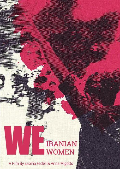 We Iranian Women 2023 official movie poster
