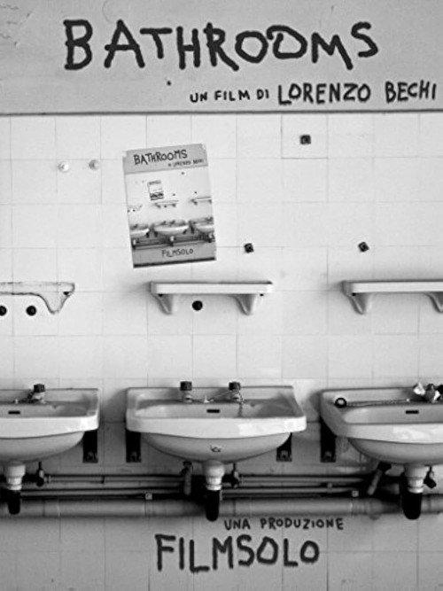 Bathrooms 2013 official movie poster