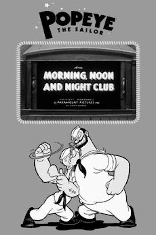 Morning, Noon and Night Club 1937 official movie poster