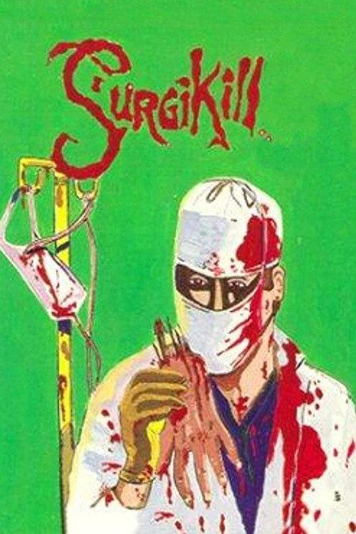 Surgikill 1989 official movie poster
