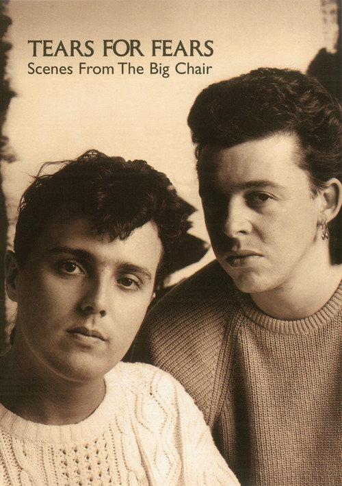 Tears For Fears - Scenes from the Big Chair 1985 official movie poster