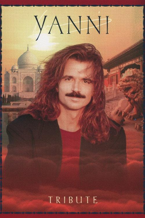 Yanni: Tribute 1997 official movie poster