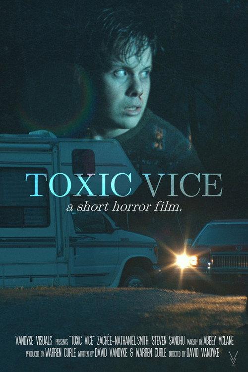 Toxic Vice 2019 official movie poster