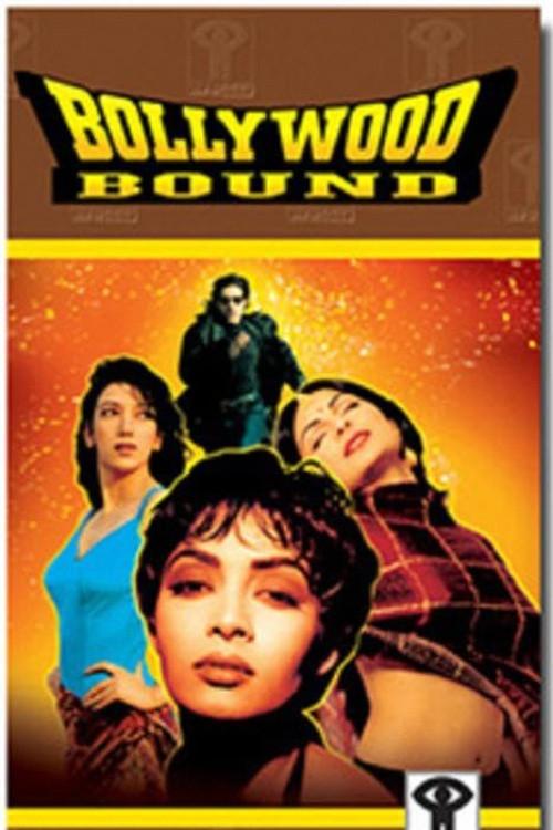 Bollywood Bound 2002 official movie poster