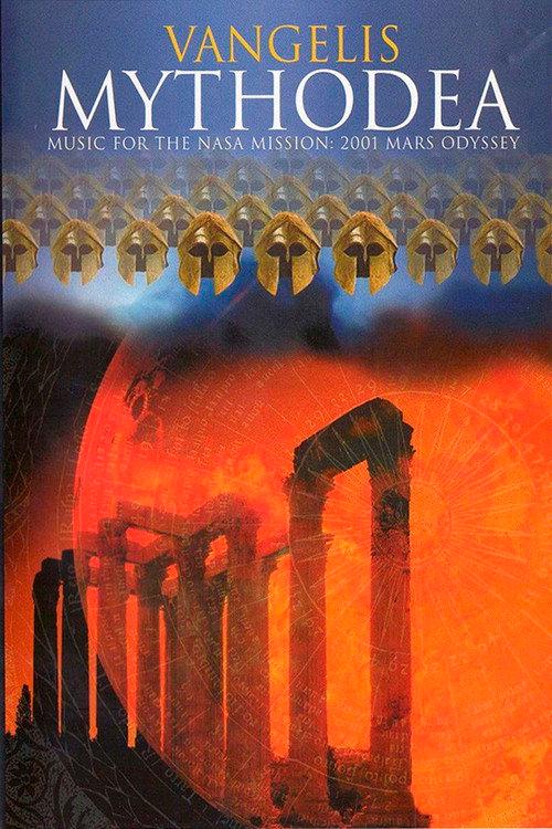 Vangelis – Mythodea (Music for the NASA Mission: 2001 Mars Odyssey) 2002 official movie poster