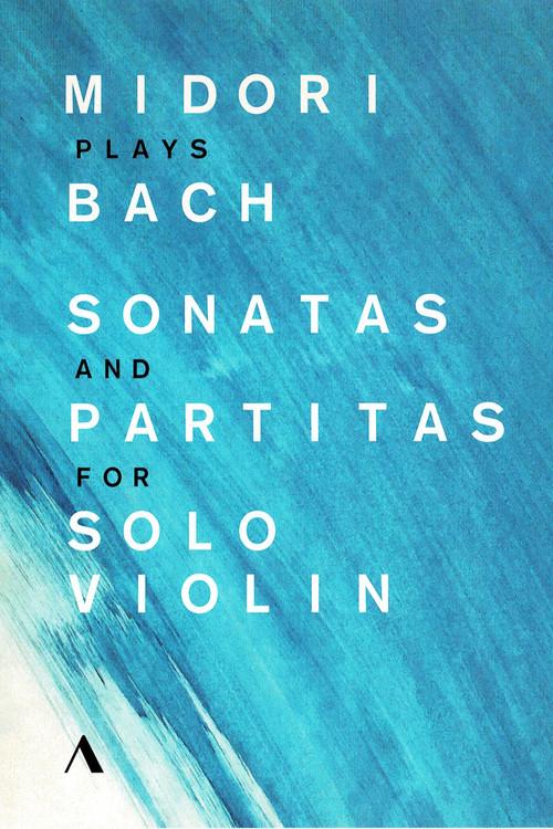 Midori Plays Bach. Sonatas And Partitas For Solo Violin 2017 official movie poster