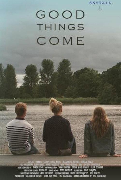 Good Things Come 2019 official movie poster
