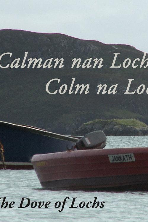 The Dove of Lochs 2022 official movie poster