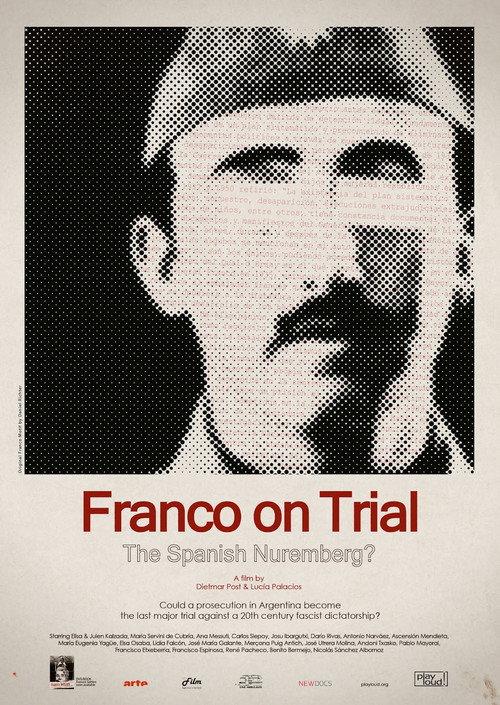 Franco on Trial: The Spanish Nuremberg? 2018 official movie poster