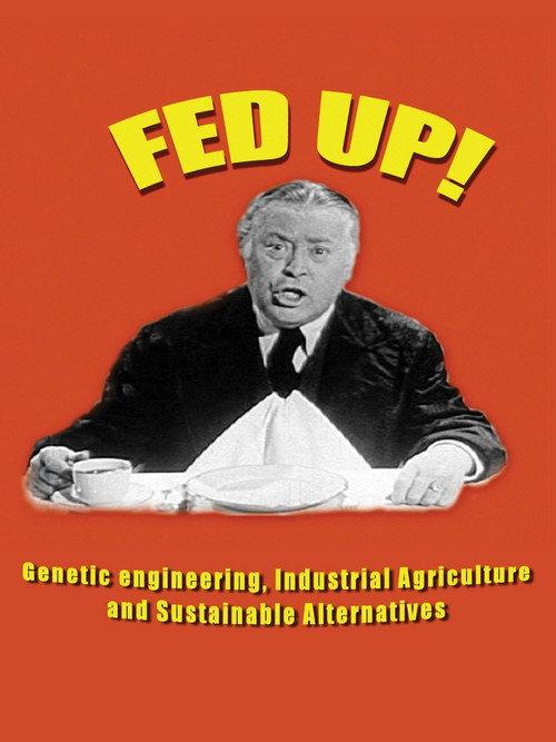 Fed Up! 2002 official movie poster