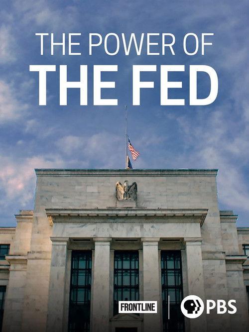 The Power of the Fed 2021 official movie poster