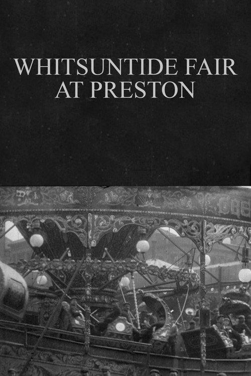 Whitsuntide Fair at Preston 1906 official movie poster