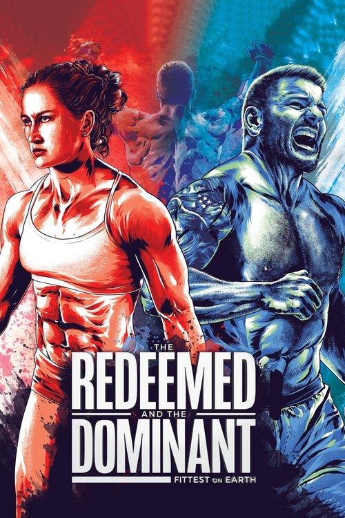 The Redeemed and the Dominant: Fittest on Earth 2018 official movie poster