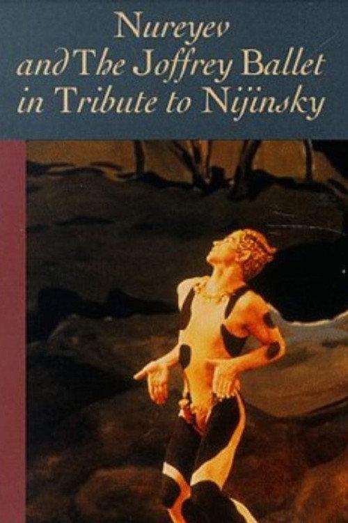 Nureyev and the Joffrey Ballet: Tribute to Nijinsky 1980 official movie poster