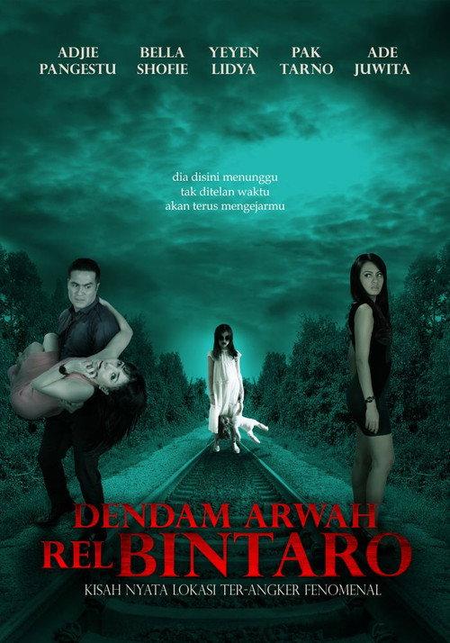 The Grudge of Rell Bintaro's Soul 2013 official movie poster