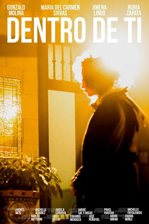 Dentro de ti 2018 official movie poster