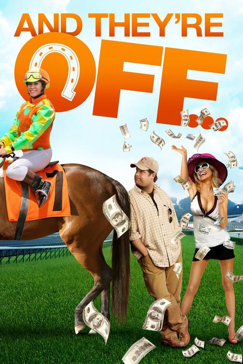 And They're Off 2011 official movie poster