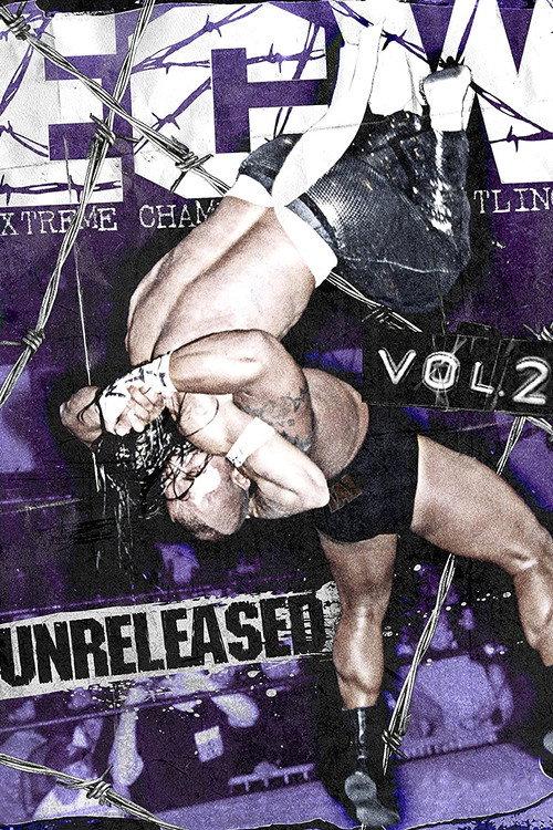 ECW - Unreleased Vol. 2 2013 official movie poster