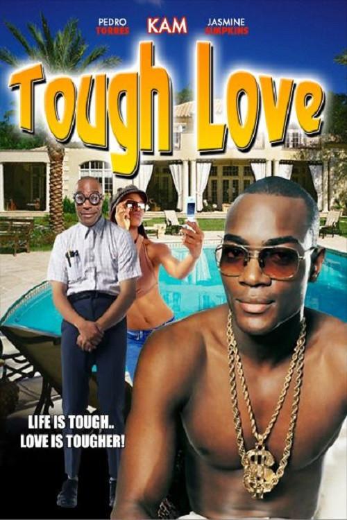 Tough Love 2007 official movie poster