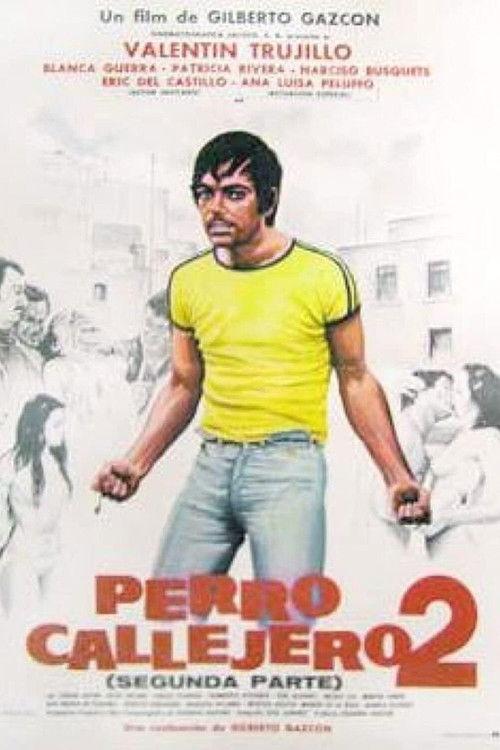 Perro callejero 2 1981 official movie poster