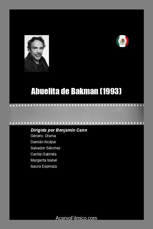 Abuelita de Bakman 1993 official movie poster