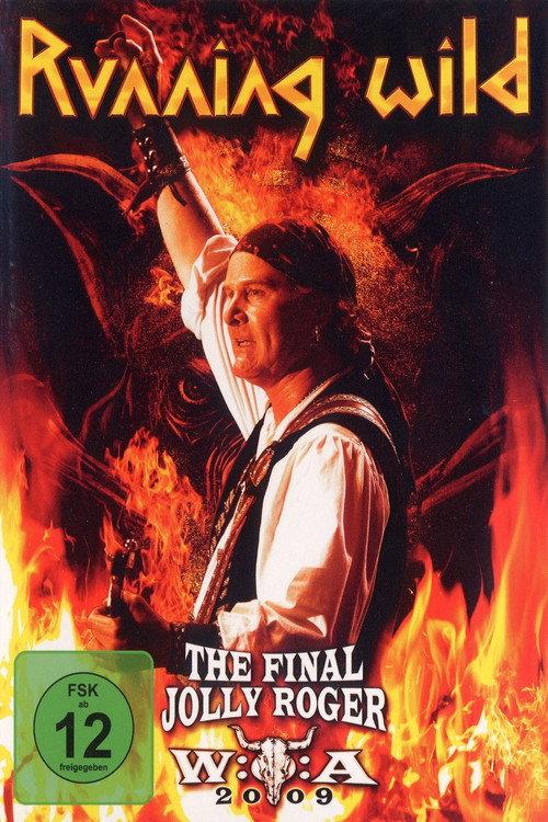 Running Wild: The Final Jolly Roger 2011 official movie poster