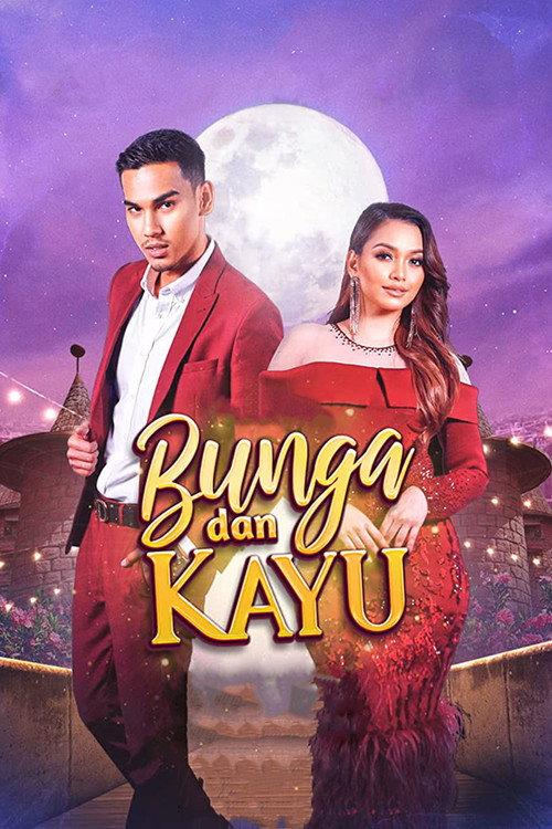 Bunga dan Kayu 2022 official movie poster