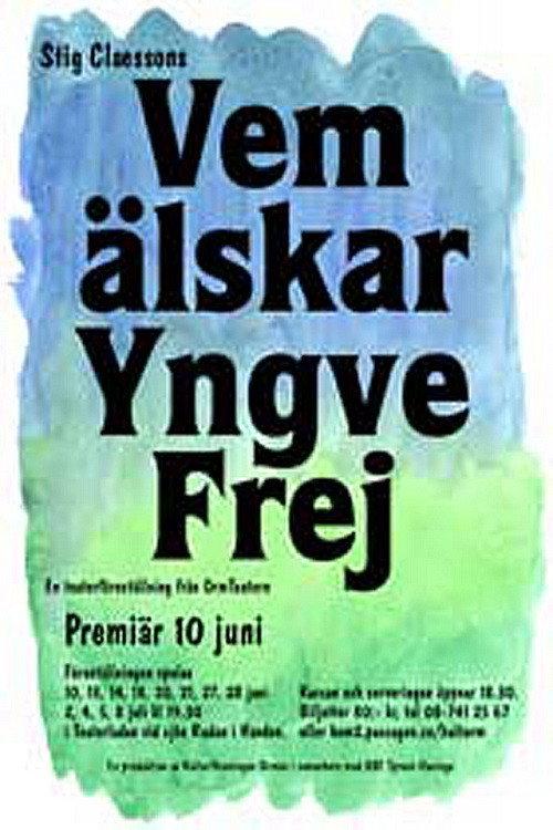Who Loves Yngve Frej 1973 official movie poster