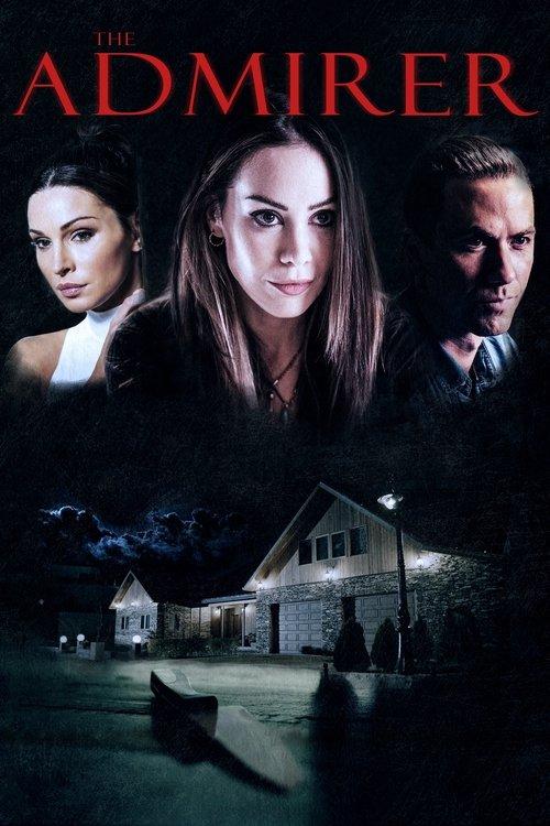 The Admirer 2023 official movie poster