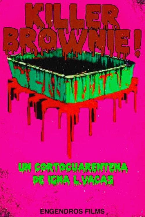 Killer Brownie 2020 official movie poster