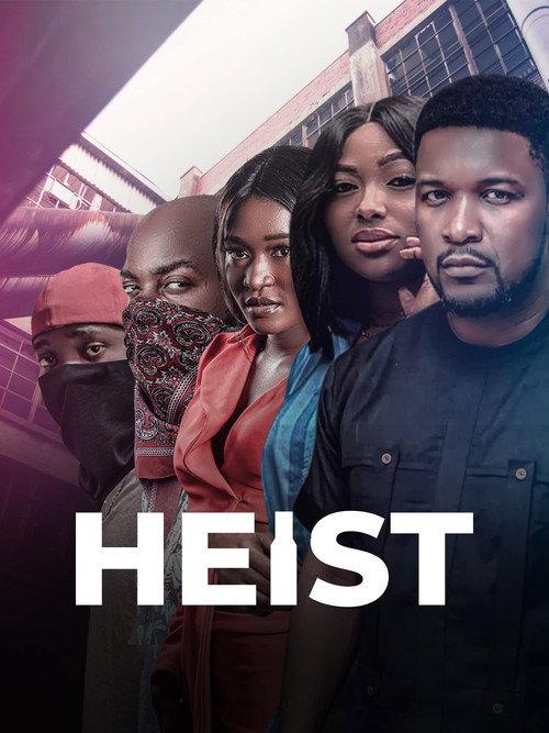 Heist 2019 official movie poster
