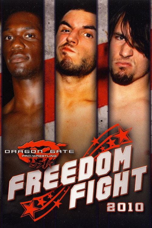Dragon Gate USA Freedom Fight 2010 2010 official movie poster