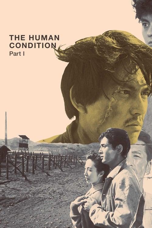 The Human Condition I: No Greater Love 1959 official movie poster