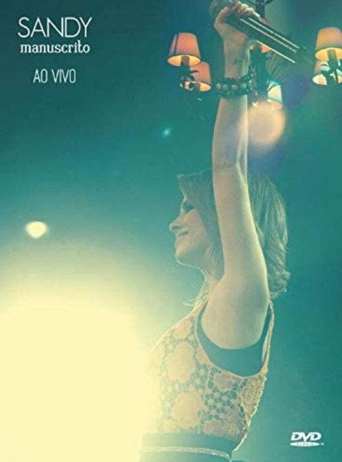 Sandy: Manuscrito - Ao Vivo 2011 official movie poster