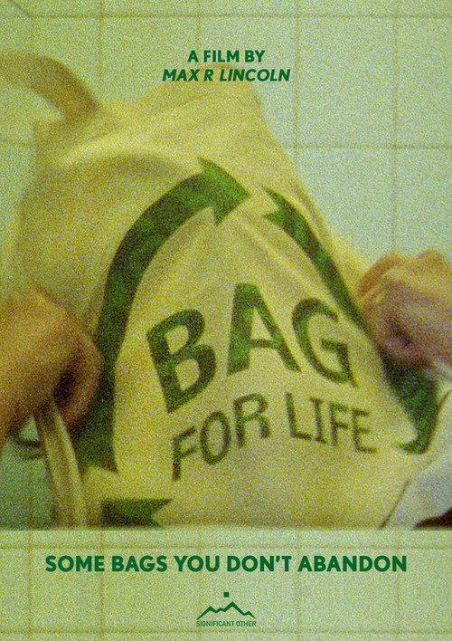 Bag for Life 2022 official movie poster