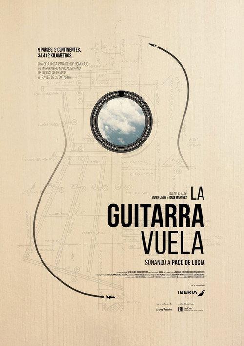 Flight of the Guitar: Dreaming of Paco De Lucia 2016 official movie poster