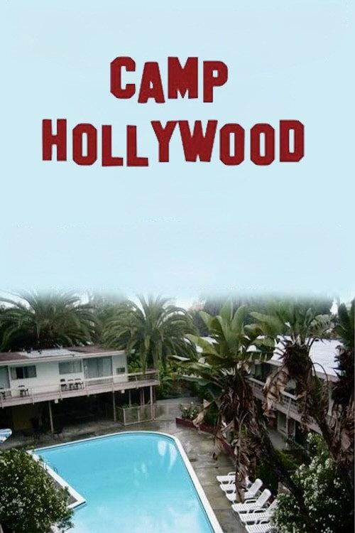 Camp Hollywood 2004 official movie poster