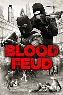 Blood Feud 2016 official movie poster