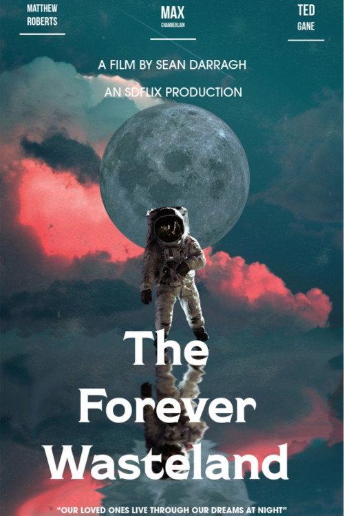 The Forever Wasteland 2026 official movie poster