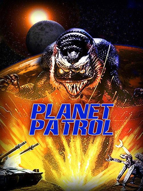Planet Patrol 1999 official movie poster