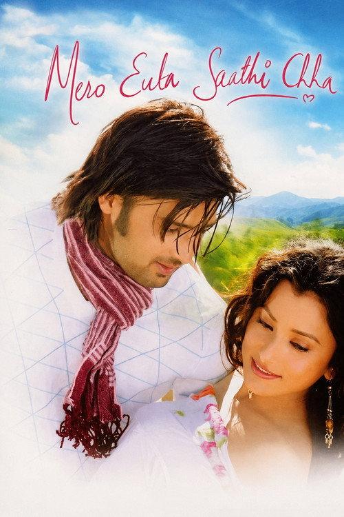 Mero Euta Saathi Chha 2009 official movie poster